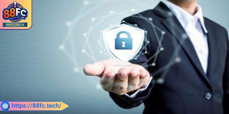 Thông tin chung về chính sách bảo mật 88FC